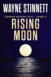 Icon image Rising Moon: A Jesse McDermitt Novel