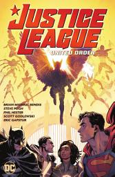 Icon image Justice League Vol. 2: United Order: Volume 2