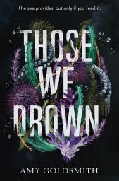 Icon image Those We Drown