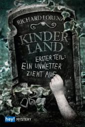 Icon image Kinderland: Erster Teil: Ein Unwetter zieht auf
