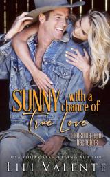 Icon image Sunny With a Chance of True Love