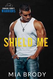 Icon image Shield Me: Ex-Boyfriend’s Dad Romance