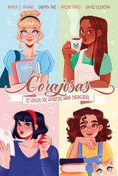 Icon image Corajosas: Os contos das princesas nada encantadas
