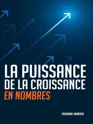Icon image La Puissance de la Croissance en Nombre