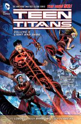 Icon image Teen Titans Vol. 4: Light and Dark