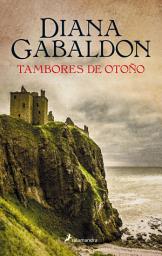 Icon image Tambores de otoño (Saga Outlander 4)