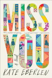 Icon image Miss You: A Novel