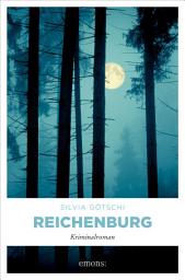 Icon image Reichenburg: Kriminalroman