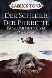 Icon image Der Schleier Der Pierrette: Restored Classics to Go Edition