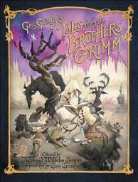 Icon image Gris Grimly's Tales from the Brothers Grimm