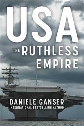 Icon image USA: The Ruthless Empire