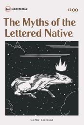 Icon image The Myths of the Lettered Native