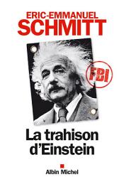 Icon image La Trahison d'Einstein
