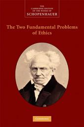 Icon image The Two Fundamental Problems of Ethics