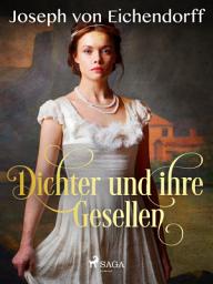 Icon image Dichter und ihre Gesellen
