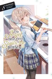 Icon image The Angel Next Door Spoils Me Rotten