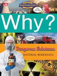 Icon image Why? Dangerous Substance - Material Berbahaya