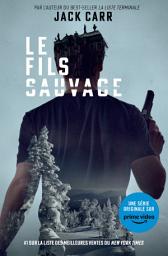Icon image Le fils sauvage