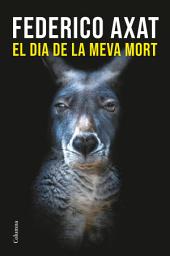 Icon image El dia de la meva mort