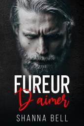 Icon image Fureur d'aimer: Mafia et Dark Romance