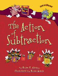 Icon image The Action of Subtraction