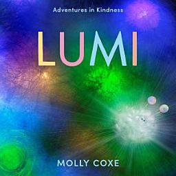 Icon image Lumi: Adventures in Kindness