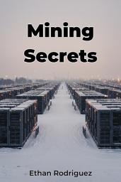 Icon image Mining Secrets