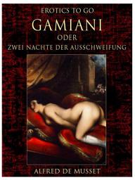 Icon image Gamiani order Zwei Nächte der Ausschweifung: Restored Classics to Go Edition