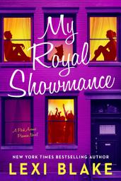 Icon image My Royal Showmance: A Park Avenue Promise Novel