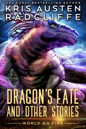 Icon image Dragon's Fate and Other Stories