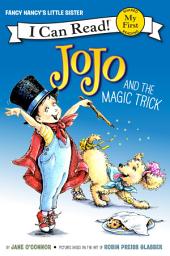 Icon image Fancy Nancy: JoJo and the Magic Trick
