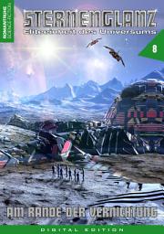 Icon image STERNENGLANZ – Eliteeinheit des Universums 8: Am Rande der Vernichtung