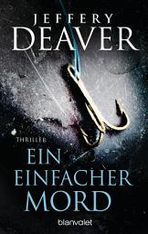 Icon image Ein einfacher Mord: Thriller