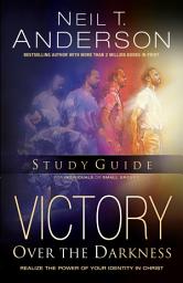Icon image Victory Over the Darkness Study Guide