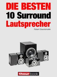Icon image Die besten 10 Surround-Lautsprecher: 1hourbook
