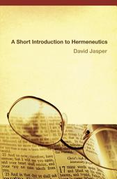 Icon image A Short Introduction to Hermeneutics