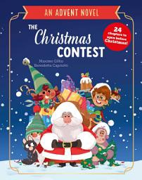 Icon image The Christmas Contest: An Advent Novel