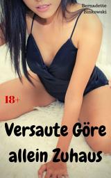 Icon image Versaute Göre allein Zuhaus: Perverse Story, Ausgabe 2