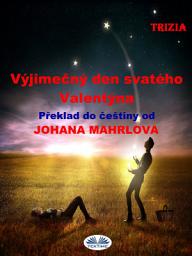 Icon image Výjimečný den svatého valentýna