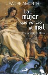 Icon image La mujer que venció al mal: El evangelio de María