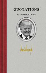Icon image Quotations of Donald J. Trump