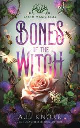 Icon image Bones of the Witch: An Upper Young Adult Fae & Witch Fantasy