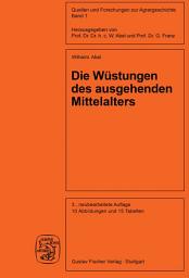 Icon image Die Wüstungen des ausgehenden Mittelalters: Ausgabe 3