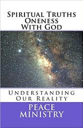 Icon image Spiritual Truths - Oneness With God