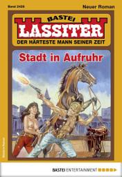 Icon image Lassiter 2428: Stadt in Aufruhr