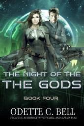 Icon image The Night of The Gods Book Four