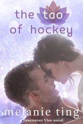 Icon image The Tao of Hockey: Vancouver Vice Hockey 1