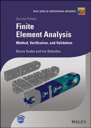 Icon image Finite Element Analysis: Method, Verification and Validation, Edition 2