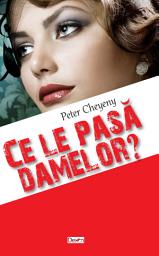 Icon image Ce le pasa damelor?