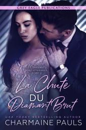 Icon image La Chute du diamant brut